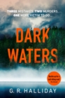 Dark Waters : An atmospheric crime novel set in the Scottish Highlands - Book