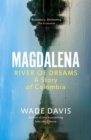Magdalena : River of Dreams - Book