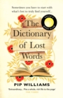 The Dictionary of Lost Words : The International Bestseller - Book