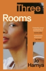 Three Rooms : 'A furious encapsulation of Generation Rent' OLIVIA LAING - Book