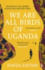 We Are All Birds of Uganda - Book