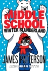 Middle School: Winter Blunderland : (Middle School 15) - Book