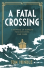 A Fatal Crossing - Book