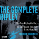 The Complete Ripley: The Tom Ripley thrillers - Book
