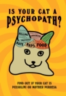 Is Your Cat A Psychopath? - Book