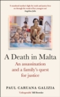 A Death in Malta : An assassination and a family’s quest for justice - Book