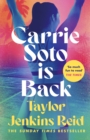 Carrie Soto Is Back : From the author of the Daisy Jones and the Six hit TV series - Book
