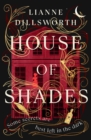 House of Shades : A gripping, unique and enthralling gothic mystery set in Victorian London - eBook