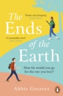 The Ends of the Earth : 2022’s most unforgettable love story - Book