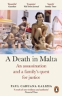 A Death in Malta : An assassination and a family’s quest for justice - Book