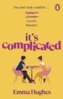 It s Complicated : The most heartwarming and joyful story of 2023 - eBook
