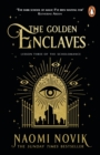 The Golden Enclaves : The triumphant conclusion to the Sunday Times bestselling dark academia fantasy trilogy - eBook