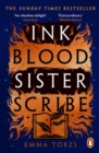 Ink Blood Sister Scribe : The Sunday Times bestselling edge-of-your-seat fantasy thriller - eBook
