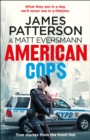 American Cops : True stories from the front line - Book