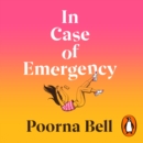 In Case of Emergency : A feel good, funny and uplifting book that is impossible to put down - eAudiobook