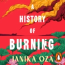 A History of Burning - eAudiobook