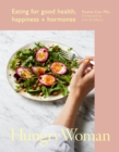 Hungry Woman : Eating for good health, happiness and hormones - Book