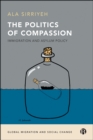 The Politics of Compassion : Immigration and Asylum Policy - eBook