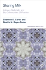 Sharing Milk : Intimacy, Materiality and Bio-Communities of Practice - eBook
