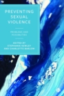 Preventing Sexual Violence : Problems and Possibilities - Book