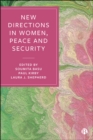 New Directions in Women, Peace and Security - eBook