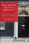 Who Enters Politics and Why? : Basic Human Values in the UK Parliament - eBook