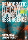 Democratic Decay and Authoritarian Resurgence - eBook