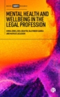 Mental Health and Wellbeing in the Legal Profession - Book