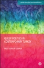 Queer Politics in Contemporary Turkey - eBook