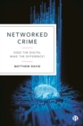 Networked Crime : Does the Digital Make the Difference? - eBook