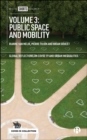 Volume 3: Public Space and Mobility - eBook