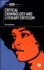 Critical Criminology and Literary Criticism - eBook