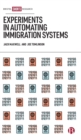 Experiments in Automating Immigration Systems - Book