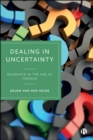 Dealing in Uncertainty : Insurance in the Age of Finance - eBook