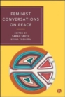 Feminist Conversations on Peace - Book