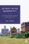 Detroit after Bankruptcy : Are There Trends towards an Inclusive City? - eBook