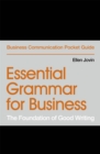 Essential Grammar for Business : The Foundation of Good Writing - eBook