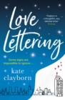 Love Lettering : The charming feel-good rom-com that will grab hold of your heart and never let go - eBook