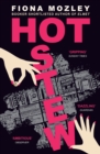 Hot Stew : the new novel from the Booker-shortlisted author of Elmet - eBook