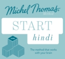 Start Hindi New Edition (Learn Hindi with the Michel Thomas Method) : Beginner Hindi Audio Taster Course - Book