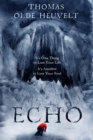 Echo : From the Author of HEX - Book
