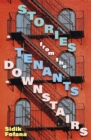 Stories From the Tenants Downstairs - Book