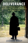 Deliverance : As seen on THIS MORNING -  Everyday investigations into the supernatural by an Anglican priest - Book