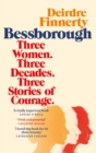 Bessborough : Three Women. Three Decades. Three Stories of Courage. - eBook