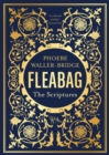 Fleabag: The Scriptures : The Sunday Times Bestseller - Book