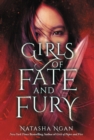 Girls of Fate and Fury : The stunning, heartbreaking finale to the New York Times bestselling Girls of Paper and Fire series - eBook