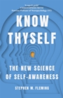 Know Thyself : The New Science of Self-Awareness - Book