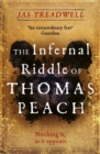 The Infernal Riddle of Thomas Peach : a gothic mystery with an edge of magick - eBook