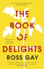 The Book of Delights : The life-affirming New York Times bestseller - Book