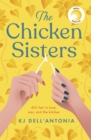 The Chicken Sisters : A Reese's Book Club Pick & New York Times Bestseller - eBook